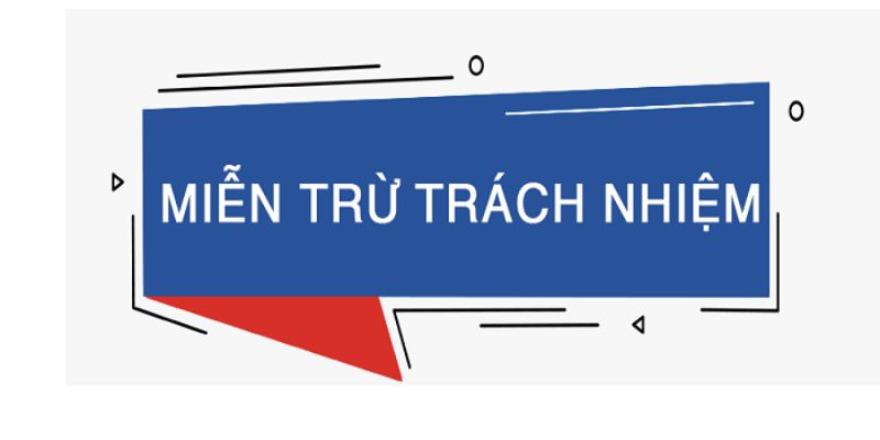 Miễn trừ trách nhiệm là gì